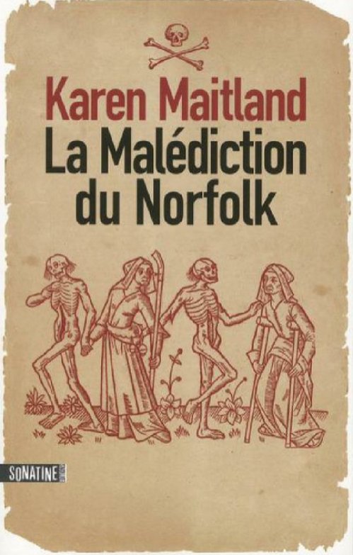 Karen Maitland  - La malédiction du Norfolk