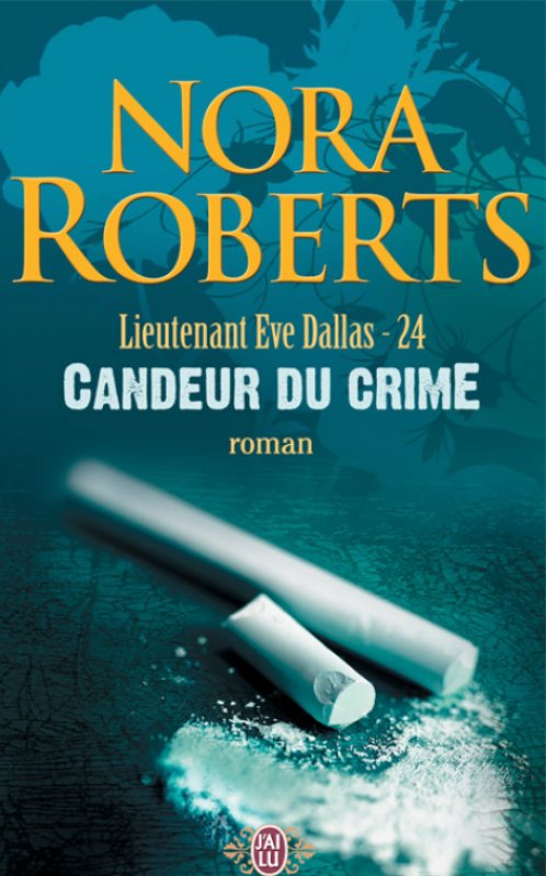 Nora Roberts - Candeur du crime