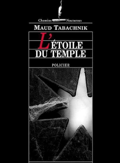 Maud Tabachnik - L'étoile du temple