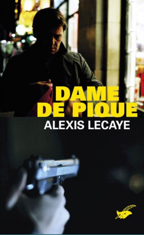 Alexis Lecaye - Dame de Pique