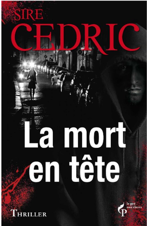 Sire Cédric - La mort en tête