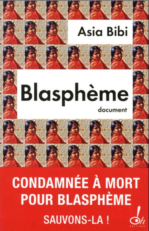Asia Bibi - Blasphème
