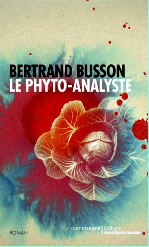 Bertrand Busson - Le phyto-analyste