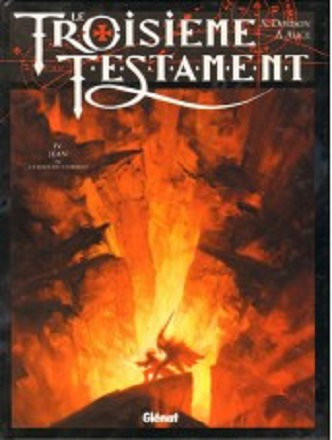 Le Troisième Testament - 4 Tomes