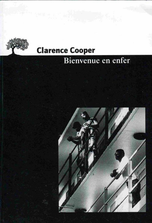 Clarence Cooper - Bienvenue en enfer