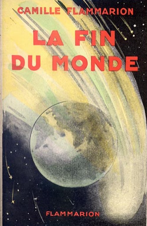 Camille Flammarion  - La fin du monde
