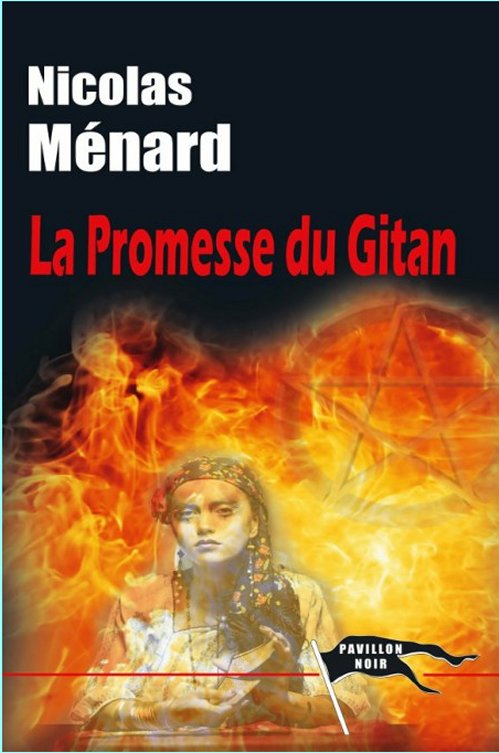 Nicolas Ménard - La promesse du gitan