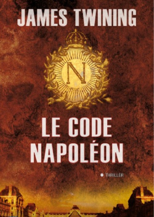 James Twining - Le code Napoléon