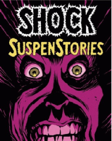 Shock Suspenstories Tome 1