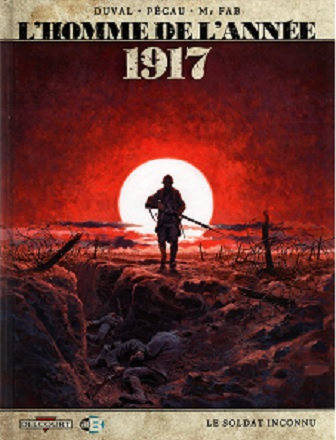 L'Homme de L'année - Tome 1 - 1917 - Le Soldat Inconnu 
