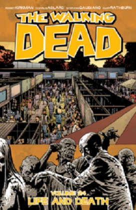 The Walking Dead - Tomes 23 & 24