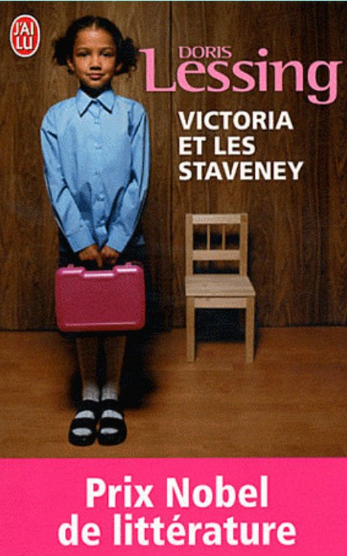 Doris Lessing - Victoria et les Staveney