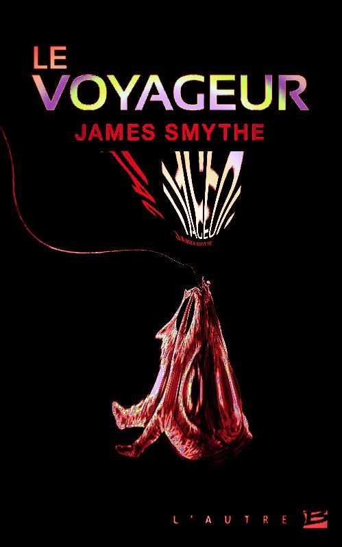 James Smythe - Le voyageur
