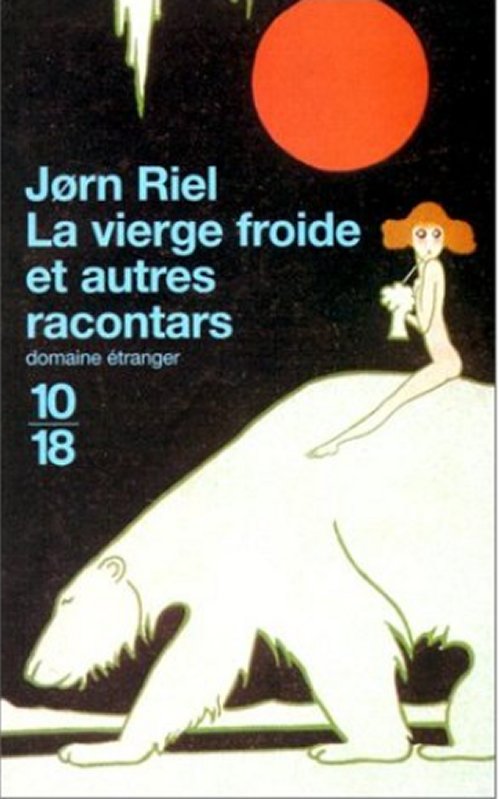 Jorn Riel - La vierge froide et autres racontars