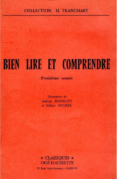 Bien Lire et Comprendre - 3e année (1964)