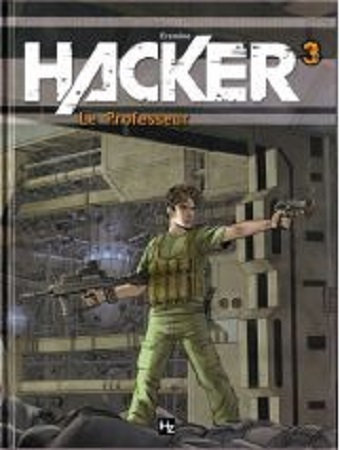 Hacker - Tomes 01 à 03 