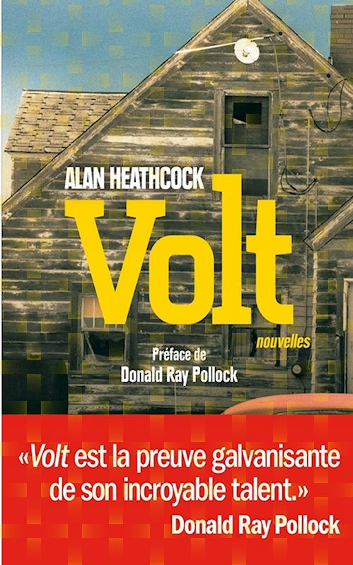 Alan Heathcock  - Volt