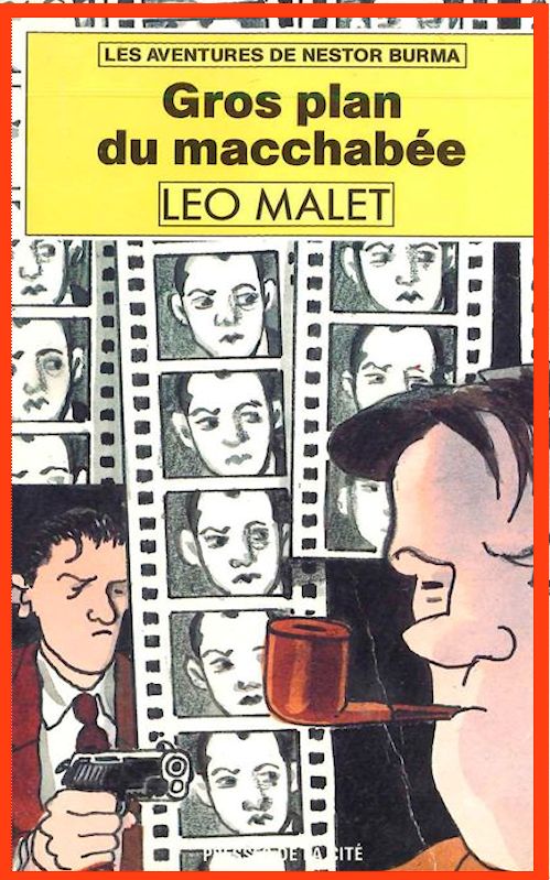 Léo Malet - Gros plan du macchabée