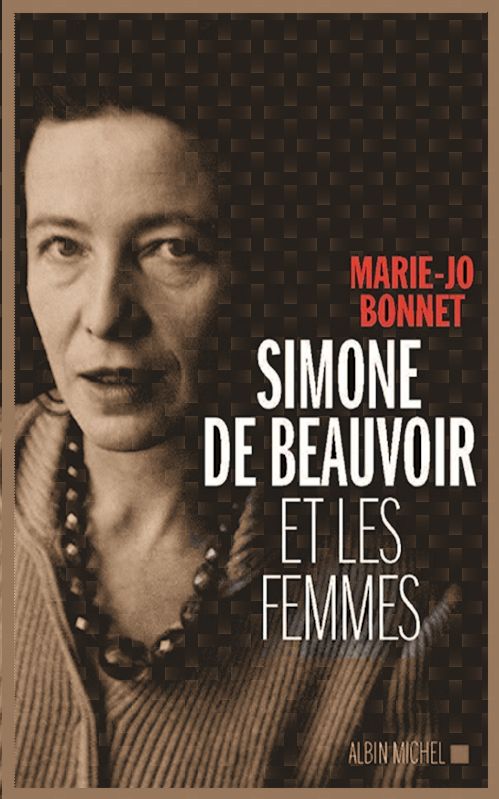 Marie-Jo Bonnet (Oct. 2015) – Simone de Beauvoir et les femmes