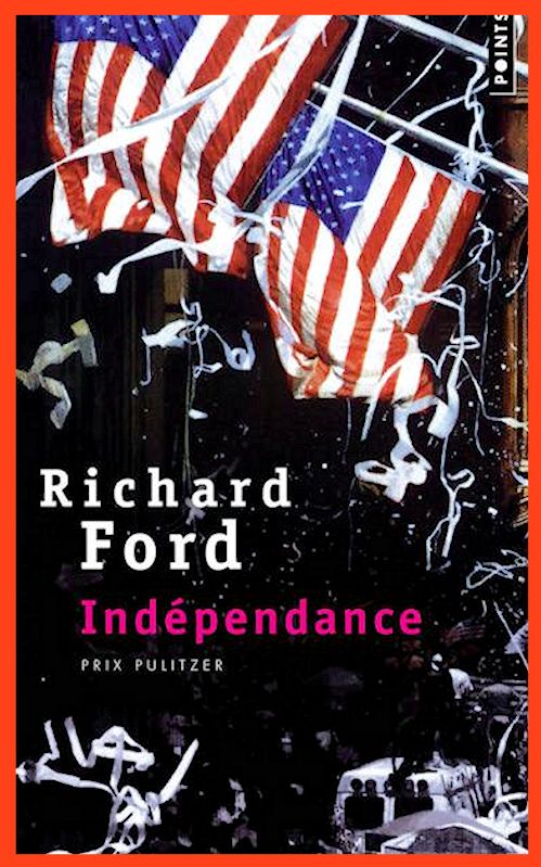 Independance – Richard Ford
