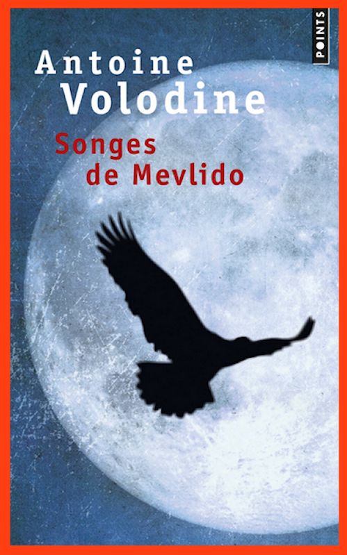 Antoine Volodine - Songes de Mevlido
