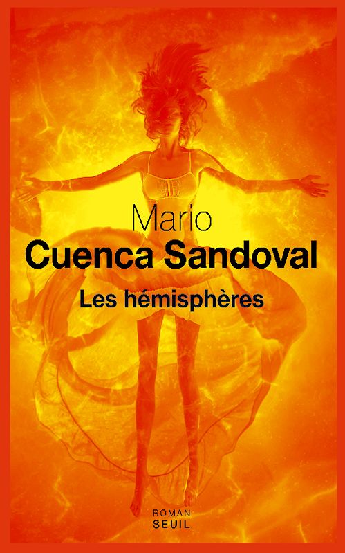 Mario Cuenca Sandoval - Les hémisphères