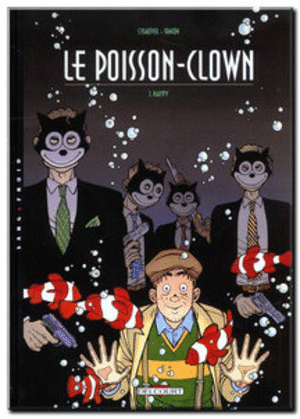 Le Poisson-clown - 4 Tomes
