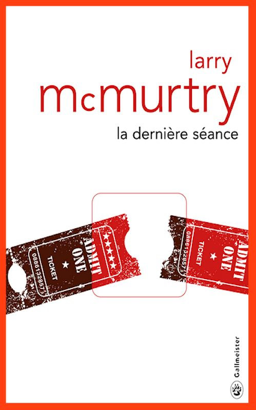 Larry McMurtry - La dernière séance