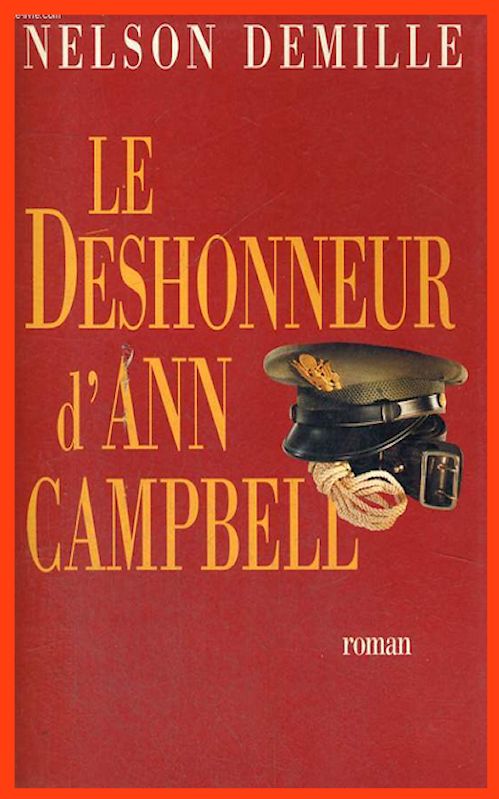 Nelson Demille - Le déshonneur D'Ann Campbell