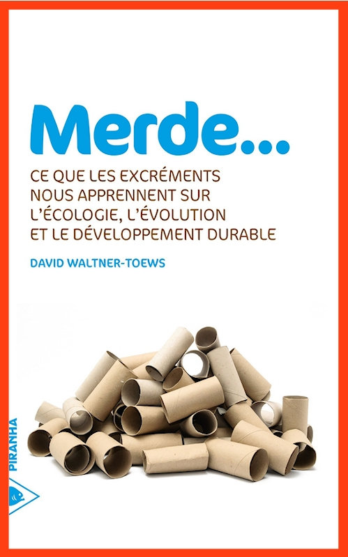 David Waltner-Toews  - Merde