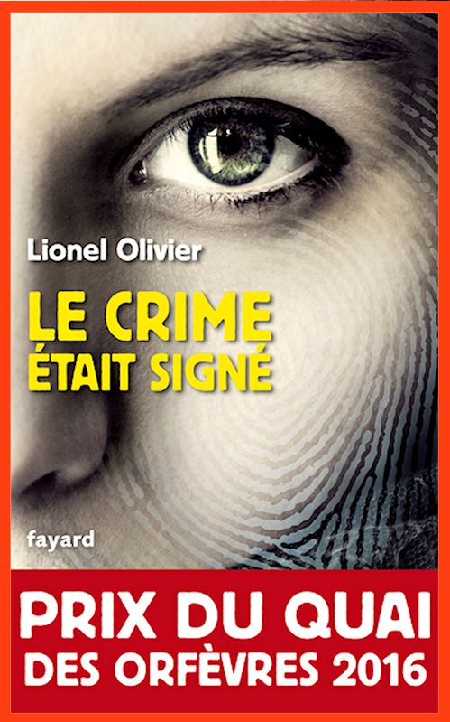 Lionel Olivier (18 nov.2015) - Le crime était signé