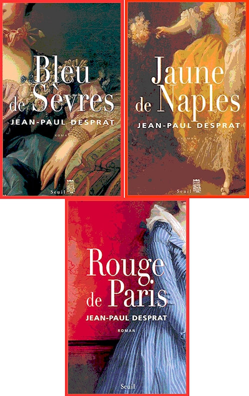 Jean-Paul Desprat - Les couleurs du feu (Trilogie)