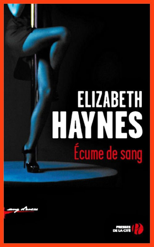Elizabeth Haynes - Écume de sang