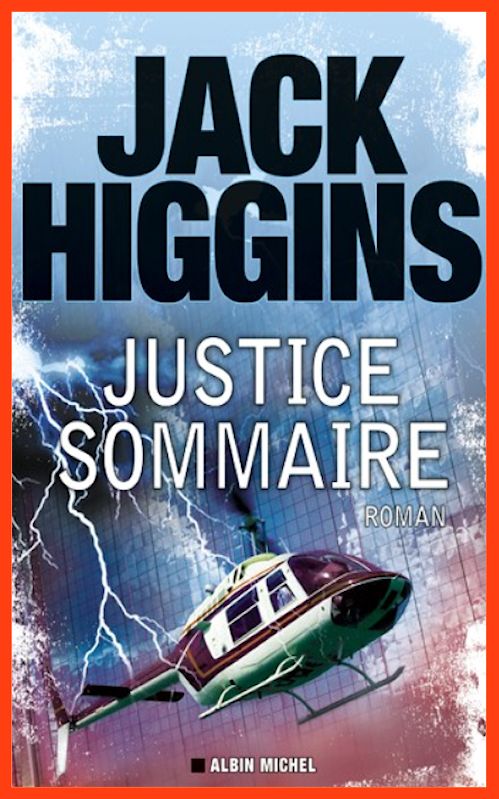 Jack Higgins - Justice sommaire