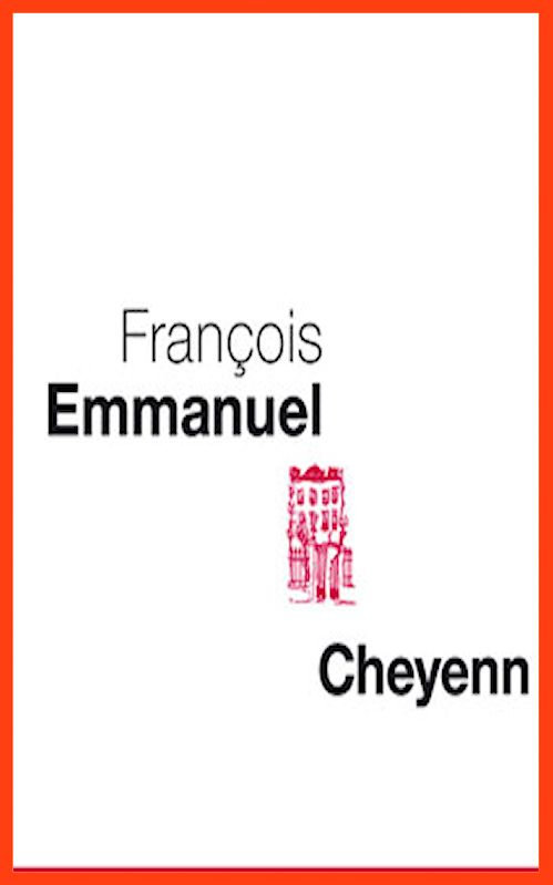 François Emmanuel - Cheyenn