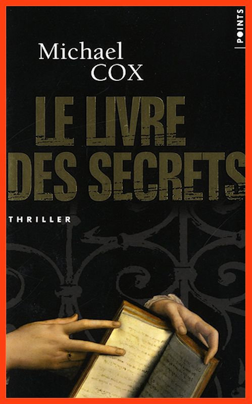 Michael Cox - Le livre des secrets