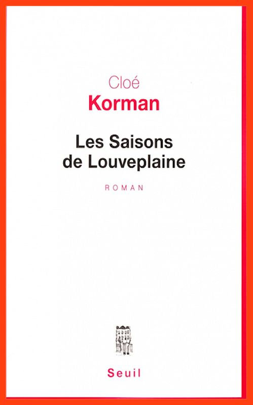 Cloé Korman - Les saisons de Louveplaine