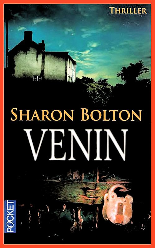 Sharon Bolton - Venin
