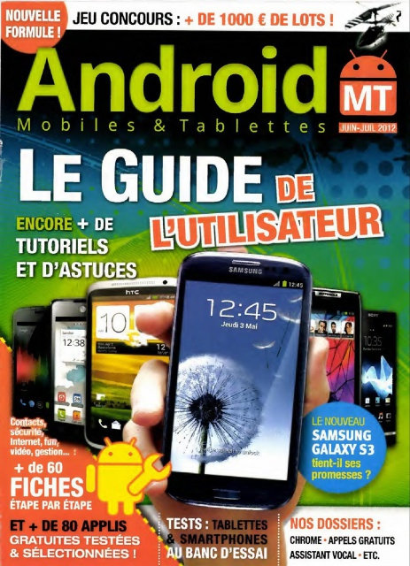 Android Mobiles & Tablettes No.13 - Le guide de l'utilisateur
