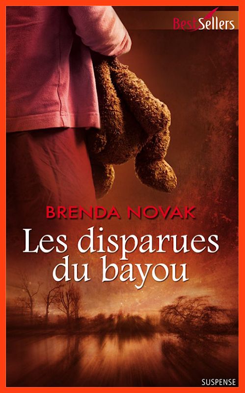 Brenda Novak - Les disparues du bayou