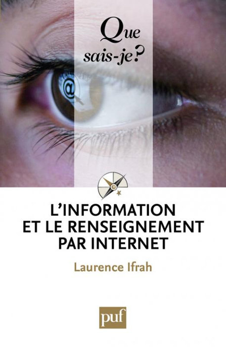 L'information et le renseignement par Internet