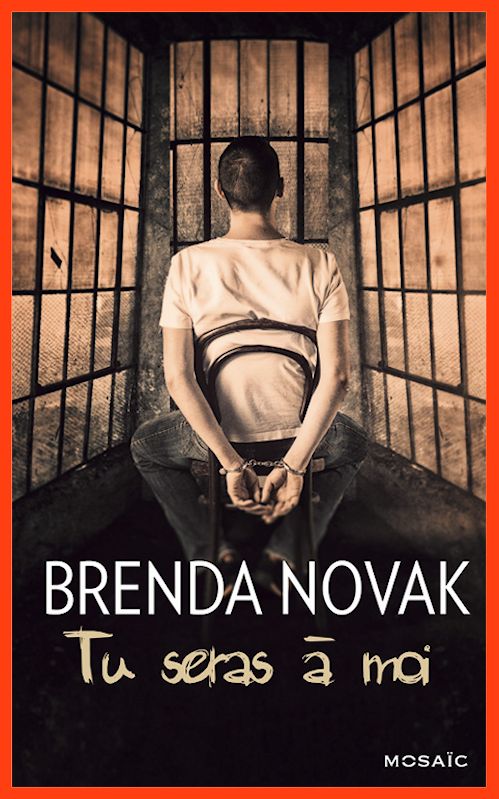 Brenda Novak - Tu seras à moi