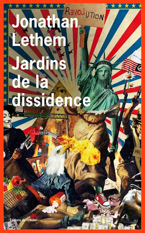 Jonathan Lethem (Mars 2016) - Jardins de la dissidence