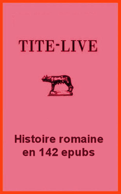 Tite Live - Histoire romaine