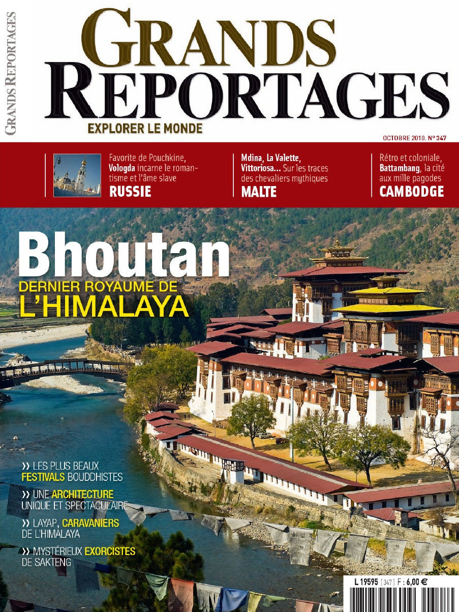 Grands Reportages N°347 - Bhoutan : dernier royaume de l'Himalaya