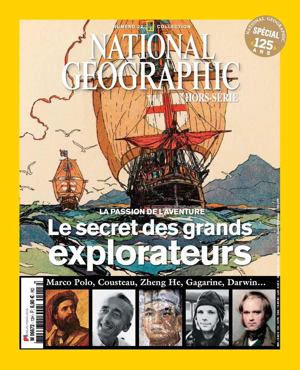 National Géographic Hors-Série Collection No.22 - Le Secret des grands explorateurs 