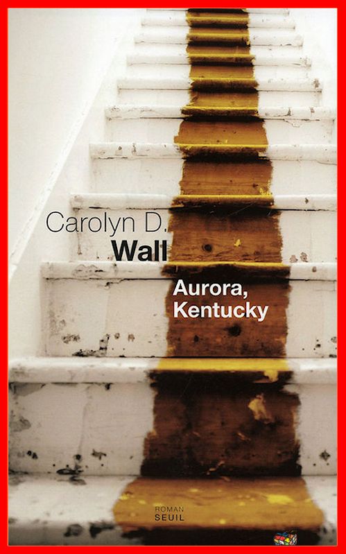 Carolyn D. Wall - Aurora, Kentucky