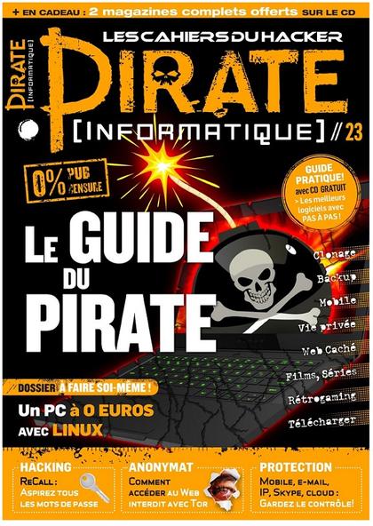 Pirate Informatique No.23 - Le Guide Du Pirate