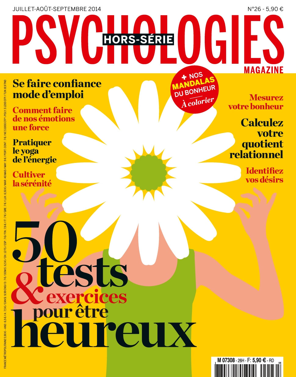 Psychologies France Hors Série No.26 - 50 Tests et Exercices Pour ètre Heureux 