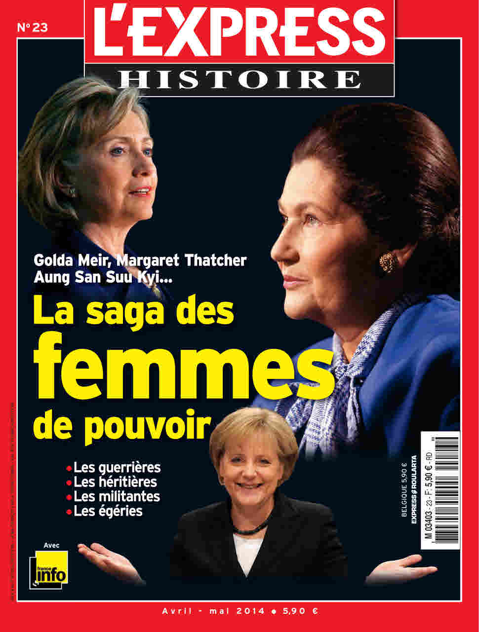 L'Express Histoire N°23 - La Saga Des Femmes De Pouvoir 